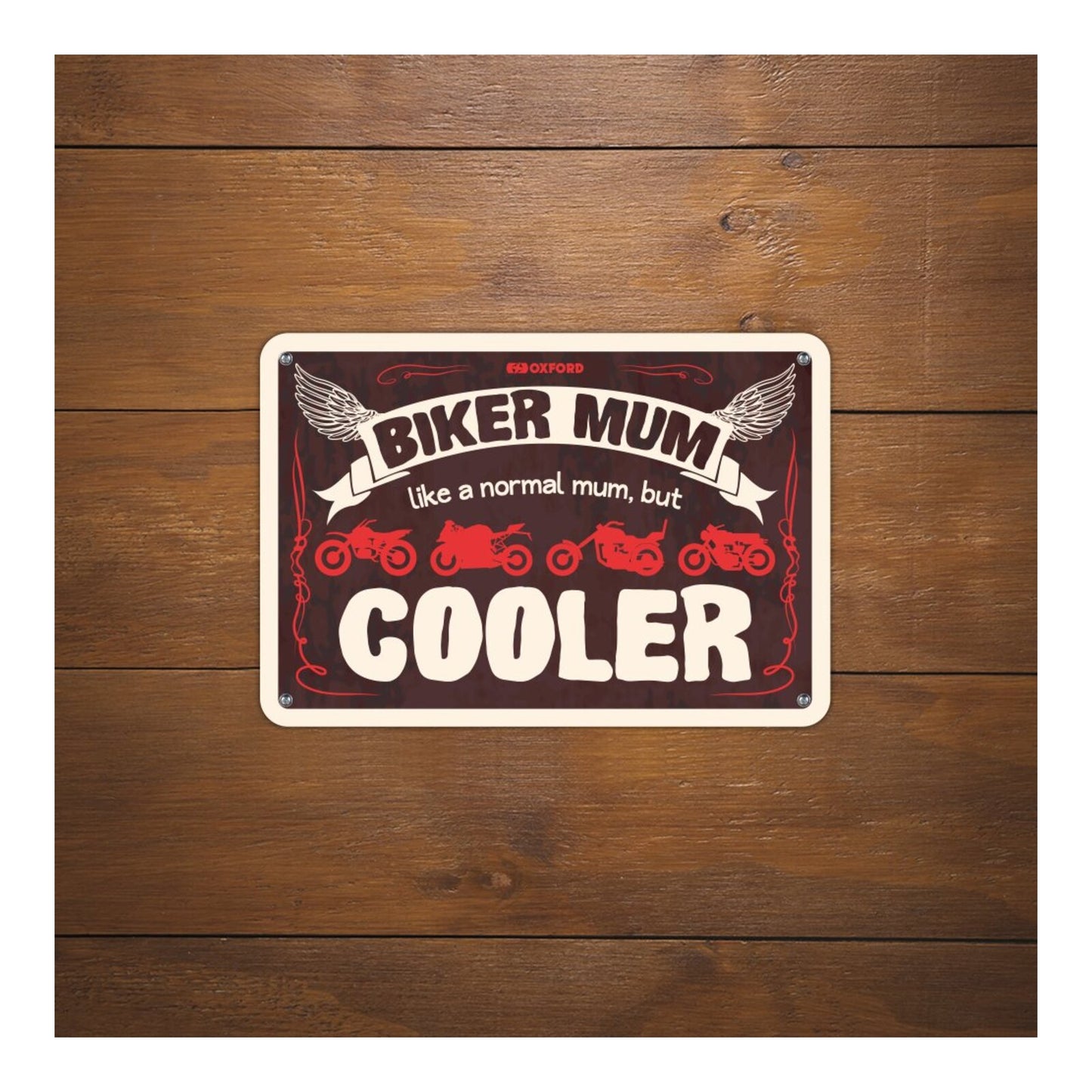 Oxford Garage Metal Sign: Biker Mum, Like a Normal Mum, But Cooler