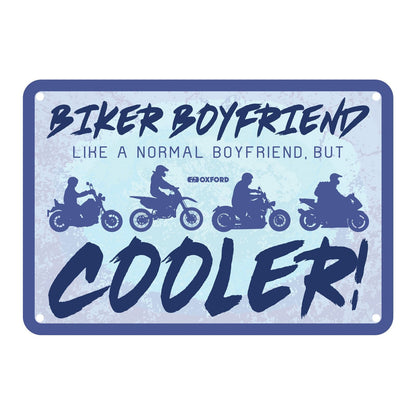 Oxford Garage Metal Sign: Biker Boyfriend, Like a Normal Boyfriend But Cooler