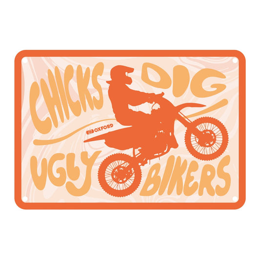 Oxford Garage Metal Sign: Chicks Dig Ugly Bikers