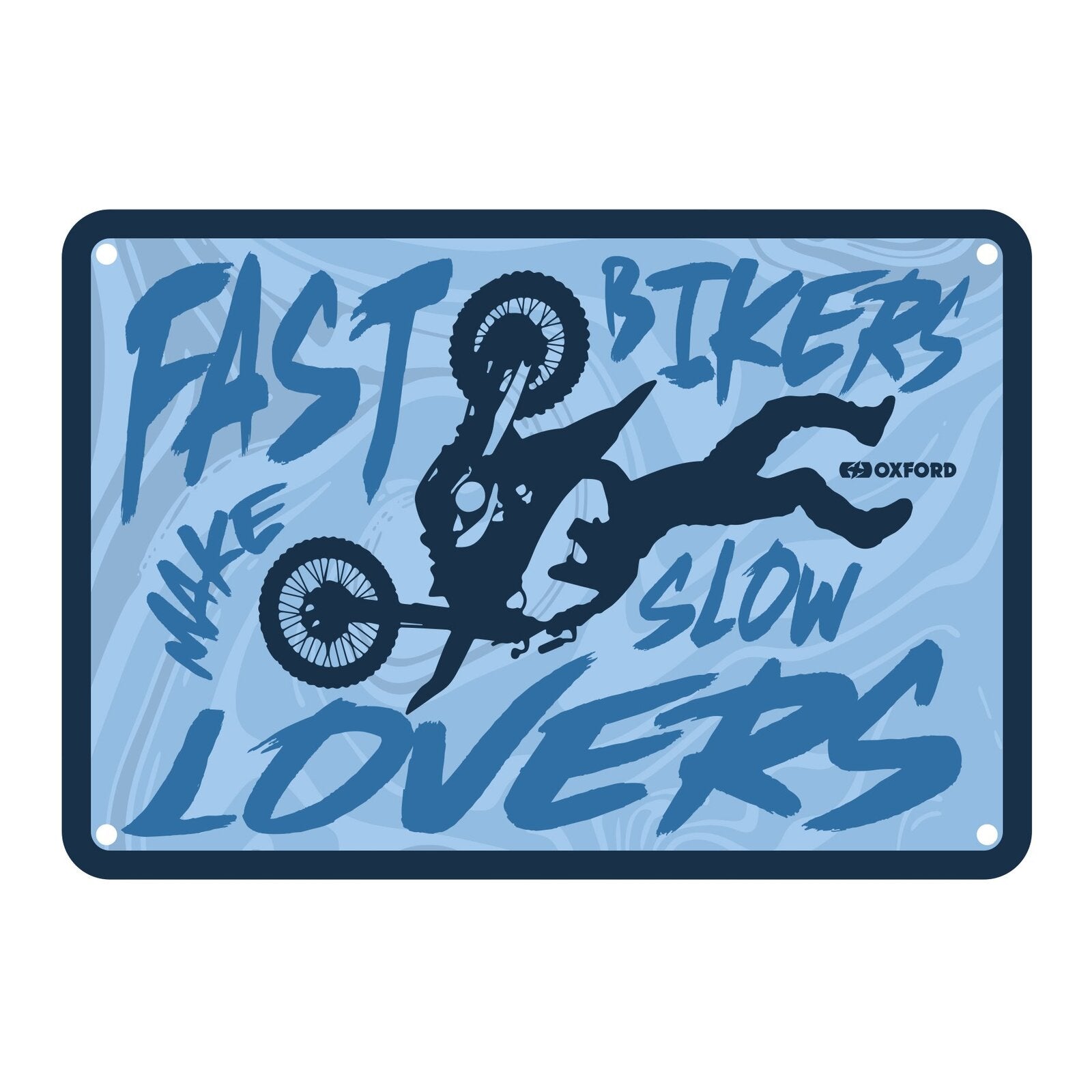 Oxford Garage Metal Sign: Fast Bikers Make Slow Lovers