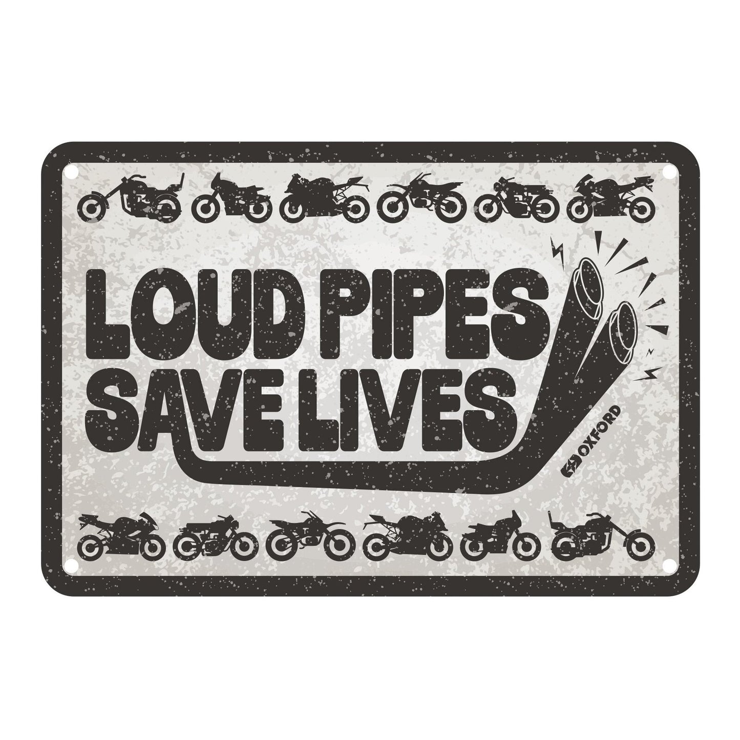Oxford Garage Metal Sign: Loud Pipes Save Lives